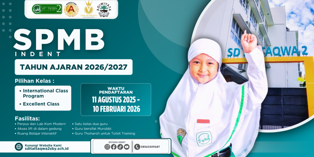 Banner SPMB Indent SD AT TAQWA 2 Tahun Ajaran 2026/2027